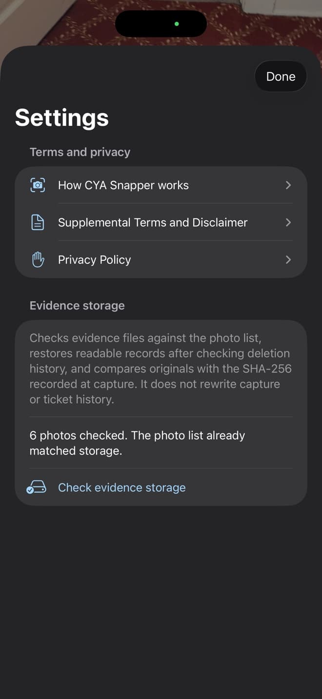 CYA Snapper settings screen showing evidence storage, which compares originals against the SHA-256 recorded at capture and reports that six photos were checked and the photo list already matched storage
